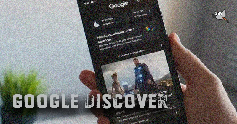 Google Discover что это
